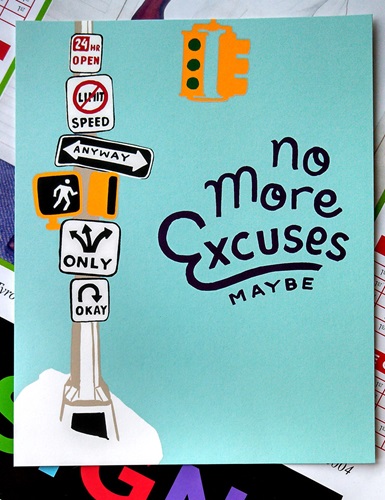 No More Excuses  by Steve Powers