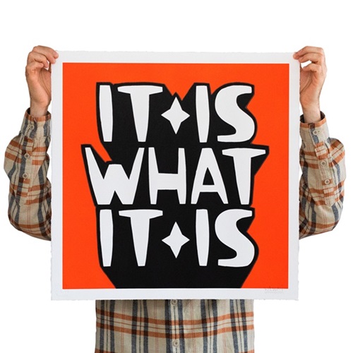 It Is What It Is (Fluoro Orange (2021)) by Kid Acne