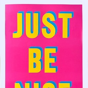 Just Be Nice by David Buonaguidi
