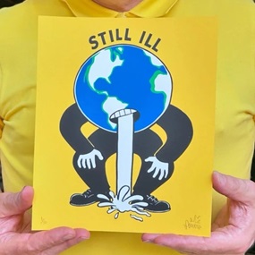 Still Ill (2024 Edition) by Steve Powers