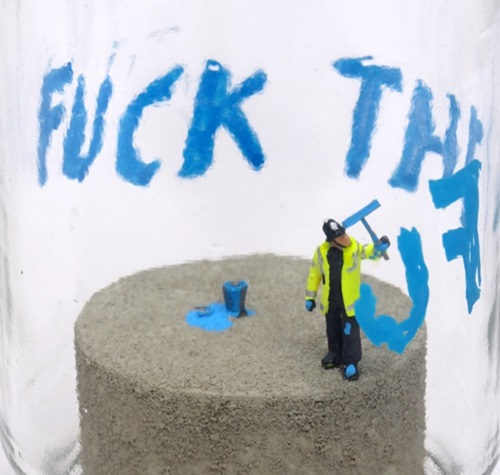 Fuck the Law, Fuck the Order and Fuck the Fucking Fuckers  by James Cauty