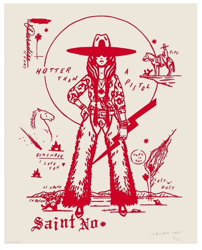Hotter Than A Pistol (First Edition) by Saint No