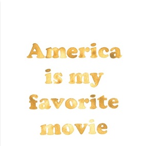 America Is My Favorite Movie by Brad Phillips