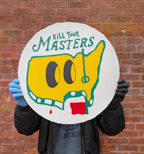 Kill Your Masters (First Edition) by Esteban whiteside