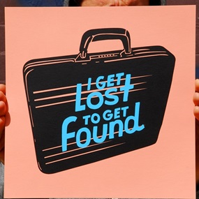 I Get Lost To Get Found by Steve Powers