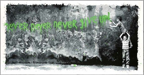 Never Never Never Give Up (Green) by Mr Brainwash