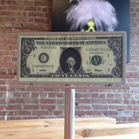 "Half Dollar Bill" Mini Billboard (First edition) by Ron English