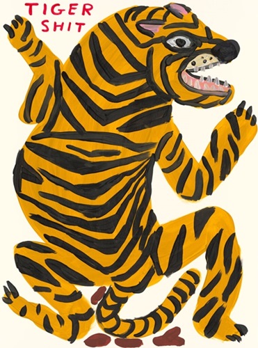 Tiger Shit  by David Shrigley