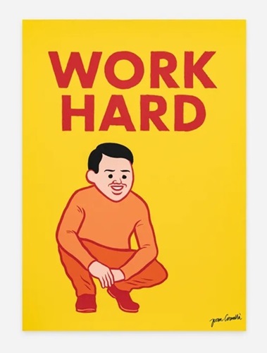Work Hard And Then Die (Timed Edition) by Sir Joan Cornellà