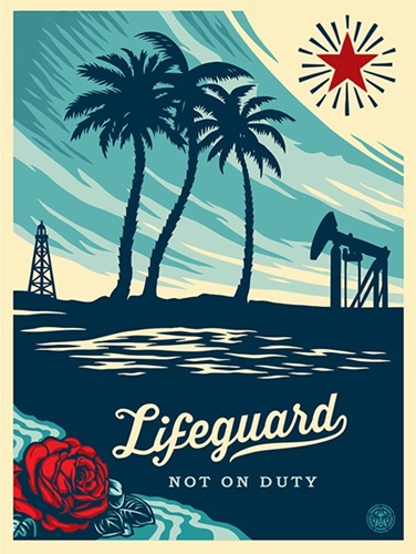 Lifeguard Not On Duty  by Shepard Fairey