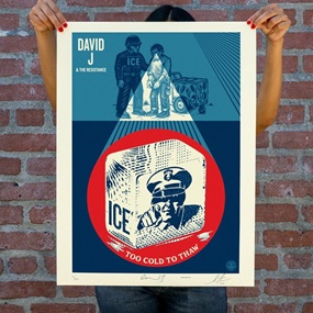 ICE Too Cold To Thaw by Shepard Fairey
