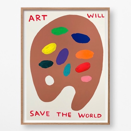 Art Will Save The World  by David Shrigley