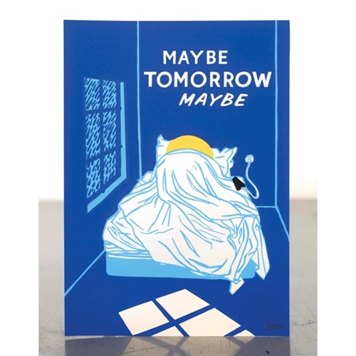 Maybe Tomorrow Maybe  by Steve Powers