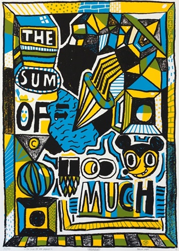 Too Much (First Edition) by 44flavours