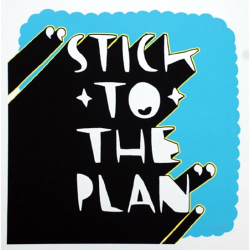 Stick To The Plan  by Kid Acne