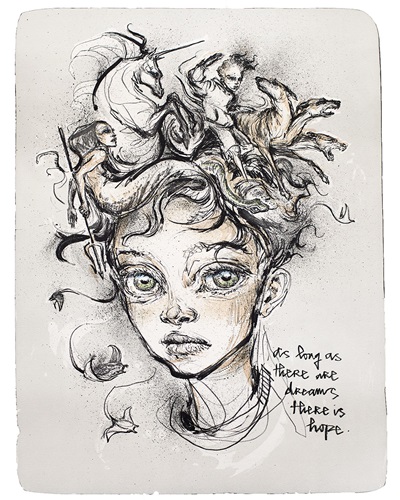 As Long As There Are Dreams There Is Hope (First Edition) by Hera