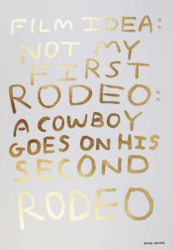 Not My First Rodeo (Deluxe Gold Leaf) by Babak Ganjei