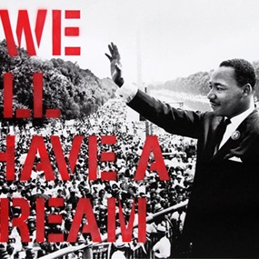 We All Have A Dream (Red) by Mr Brainwash