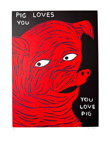 Pig Loves You (First Edition) by David Shrigley