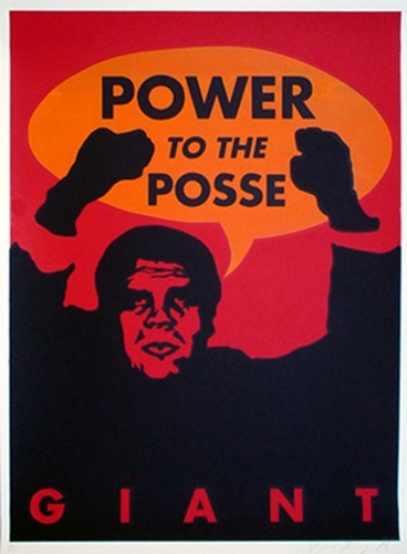 Giant Power To The Posse  by Shepard Fairey