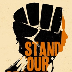 Stand Our Ground (Screen Print) by Tes One